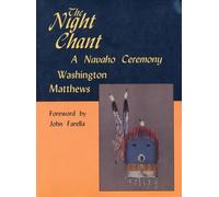 The Night Chant: A Navaho Ceremony