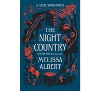 The Night Country (Hazel Wood)