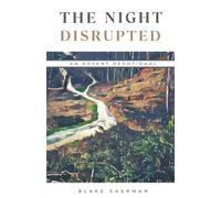 The Night Disrupted: An Advent Devotional