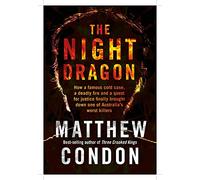 The Night Dragon: The Vincent O'Dempsey Story