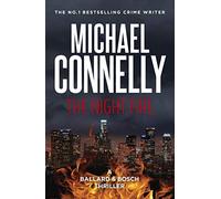 The Night Fire (Ballard & Bosch Book 3)