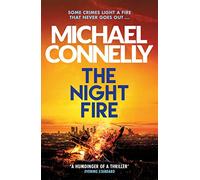 The Night Fire – A Ballard and Bosch Thriller – Hachette Livre