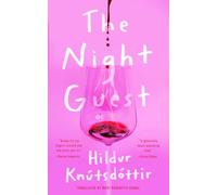 The Night Guest - Hardback NEW Knutsdottir, Hi 03/09/2024