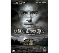 THE NIGHT HAS EYES (LA NOCHE TIENE OJOS)
