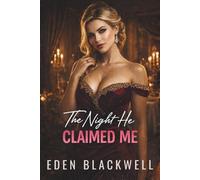 The Night He Claimed Me: A Dark Arranged Marriage Historical Romance (The Night Series)