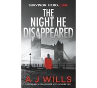The Night He Disappeared