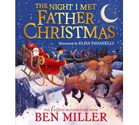 The Night I Met Father Christmas – A Festive Picture Book Adventure