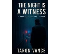 The Night Is A Witness
