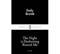 The Night is Darkening Round Me