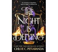 The Night is Defying : The UNMISSABLE second book of the Nytefall trilogy, an epic dark romantasy with star-crossed lovers - as seen on TikTok!