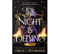 The Night is Defying : The UNMISSABLE second book of the Nytefall trilogy, an epic dark romantasy with star-crossed lovers - as seen on TikTok!
