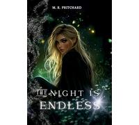 The Night is Endless