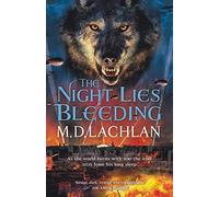 The Night Lies Bleeding – Gollancz
