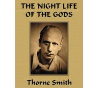 The Night Life of the Gods (Annotated)