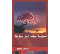 The Night Life Of The Gods Annotated