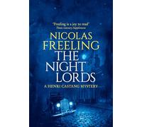The Night Lords: Volume 4 (The Henri Castang Mysteries)
