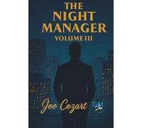 The Night Manager Volume III: Three Clandestine Essays