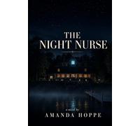 The Night Nurse (The Five Rules)