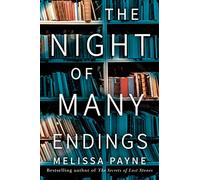 The Night of Many Endings: A Novel