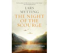 The Night of the Scourge: The Sister Bells Trilogy Vol. 3