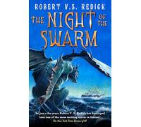 The Night of the Swarm (Chathrand Voyage 4)