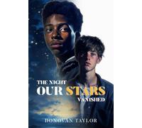 The Night Our Stars Vanished