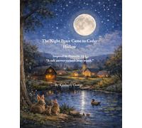 The Night Peace Came to Cedar Hollow