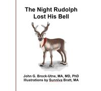 The Night Rudolph Lost His Bell