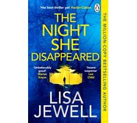 The Night She Disappeared – Sunday Times bestselling psychological thriller