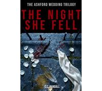 The Night She Fell (Ashford Wedding)