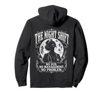 The Night Shift No Sun No Management Nurse Humor Pullover Hoodie