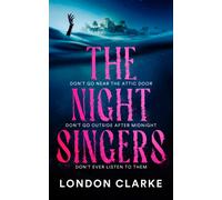 The Night Singers : Gothic Horror Set in the Low Country