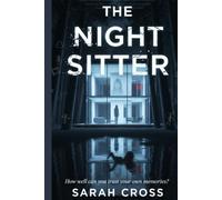 The Night Sitter: How well can you trust your own memories?