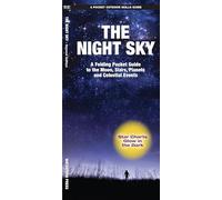 The Night Sky: A Folding Pocket Guide to the Moon, Stars, Planets & Celestial Events (A Pocket Naturalist Guide) (Outdoor Recreation and Survival)