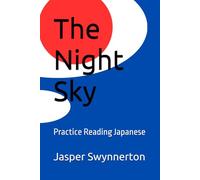 The Night Sky: Practice Reading Japanese