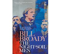 The Night-Soil Men – A major work of historical and political fiction (Salt Modern Fiction)
