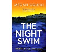 The Night Swim : An absolutely gripping crime thriller you won't want to miss