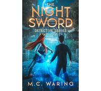 The Night Sword Detective Complete First Season (Books 1-6)