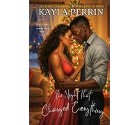 The Night That Changed Everything: 5 (Bella & Andre: Age of Love)