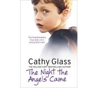 The Night the Angels Came by Cathy Glass (2011-09-15)