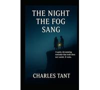 The Night The Fog Sang