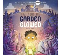 The Night the Garden Glowed – Dorling Kindersley