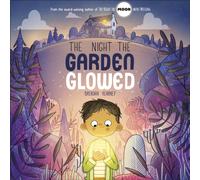 The Night the Garden Glowed