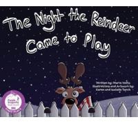 The Night the Reindeer Came to Play