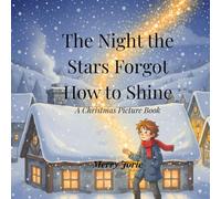 The Night the Stars Forgot How to Shine