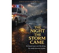 The Night The Storm Came (Children of the Siren)