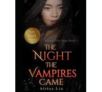 The Night The Vampires Came (Manna City Saga)