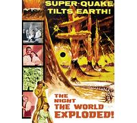 The Night The World Exploded