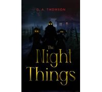 The Night Things