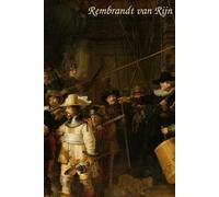The Night Watch Notebook: Rembrandt van Rijn Luxury Notebook Collection